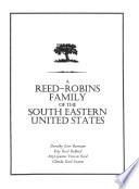 A Reed-Robins Family of the Southeastern United States