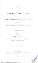 A report of the investigation of the cases of Messrs. Brumell, Walker, & Angus, before the Mayor, Aldermen and Common Council ... with an introduction explanatory of the causes which led to the investigation