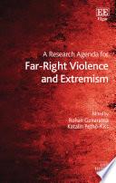 A Research Agenda for Far-Right Violence and Extremism