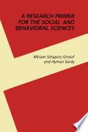 A Research Primer for the Social and Behavioral Sciences