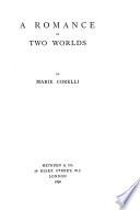 A Romance of Two Worlds