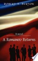 A Romanov Returns