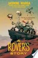 A Rover's Story