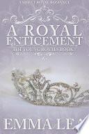 A Royal Enticement