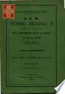 A s.m. Vittorio Emanuele 2. re d'Italia per l'anniversario della sua nascita (14 marzo 1872) Inno