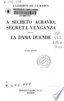 A secreto agravio, secreta venganza