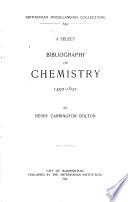 A Select Bibliography of Chemistry