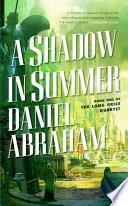 A Shadow in Summer