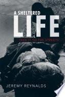 A Sheltered Life