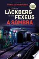 A Sombra (A caixa 3)
