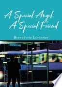 A Special Angel, A Special Friend