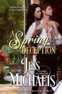 A Spring Deception