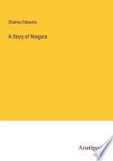 A Story of Niagara