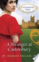 A Stranger at Castonbury