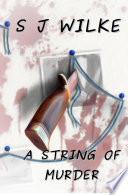 A String Of Murder