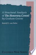 A Structural Analysis of The Honorary Consul by Graham Greene