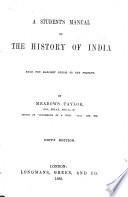 A Student's Manual of the History of India