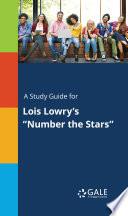 A Study Guide for Lois Lowry's Number the Stars