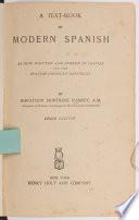 A Text-book of Modern Spanish