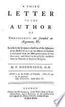 A Third Letter to the Author of Christianity Not Founded on Argument, &c