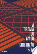 A tirania do amor