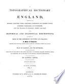 A Topographical Dictionary of England (...) with Historical and Statistical Descriptions (...)