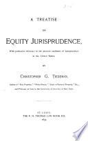 A Treatise on Equity Jurisprudence