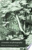 A Treatise on Photography