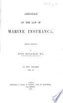 A Treatise on the Law of Marine Insurance and Average; with References to the American Cases and the Later Continental Authorities