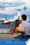 A Tugboater's Life