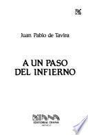 A un paso del infierno