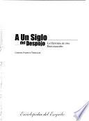 A un siglo del despojo