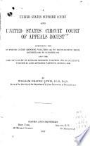 A United States Supreme Court and United States Circuit Court of Appeals Digest