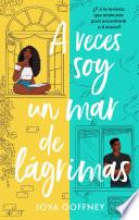 A veces soy un mar de lágrimas