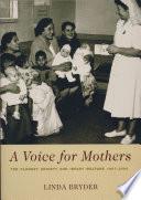 A Voice for Mothers