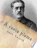 A Vuela Pluma