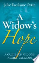A Widow’s Hope