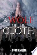 A Wolf of the Cloth