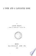 A York and a Lancaster Rose