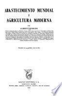 Abastecimiento mundial y agricultura moderna