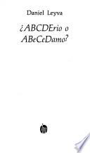 ABCDErio o ABeCeDamo?