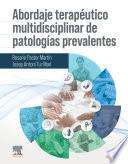 Abordaje terapéutico multidisciplinar de patologías prevalentes