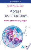 Abraza tus emociones