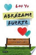 Abrázame fuerte