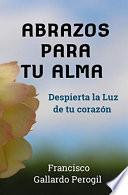 Abrazos para tu Alma