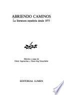 Abriendo caminos