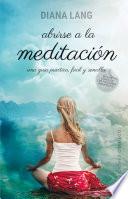 Abrirse a la meditación