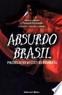 Absurdo Brasil