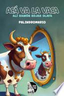 Acá va la vaca
