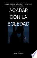 Acabar Con La Soledad